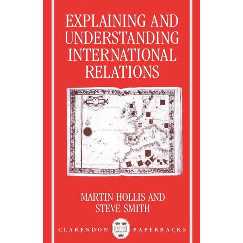 预售【按需印刷】英文原版 Explaining and Understanding International Relations (Paperback)解释与理解国际关系（平装） 牛津