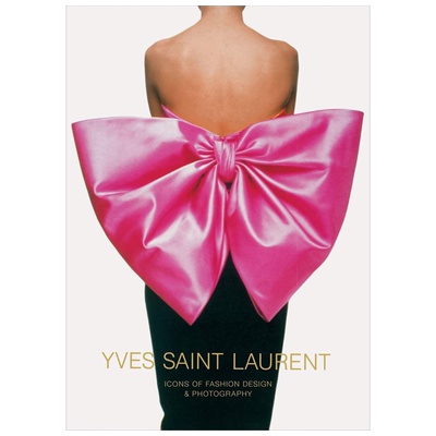 【预售英文原版】Yves Saint Laurent 伊夫·圣洛朗:时尚设计和摄影的先锋 YSL 进口英文版书籍