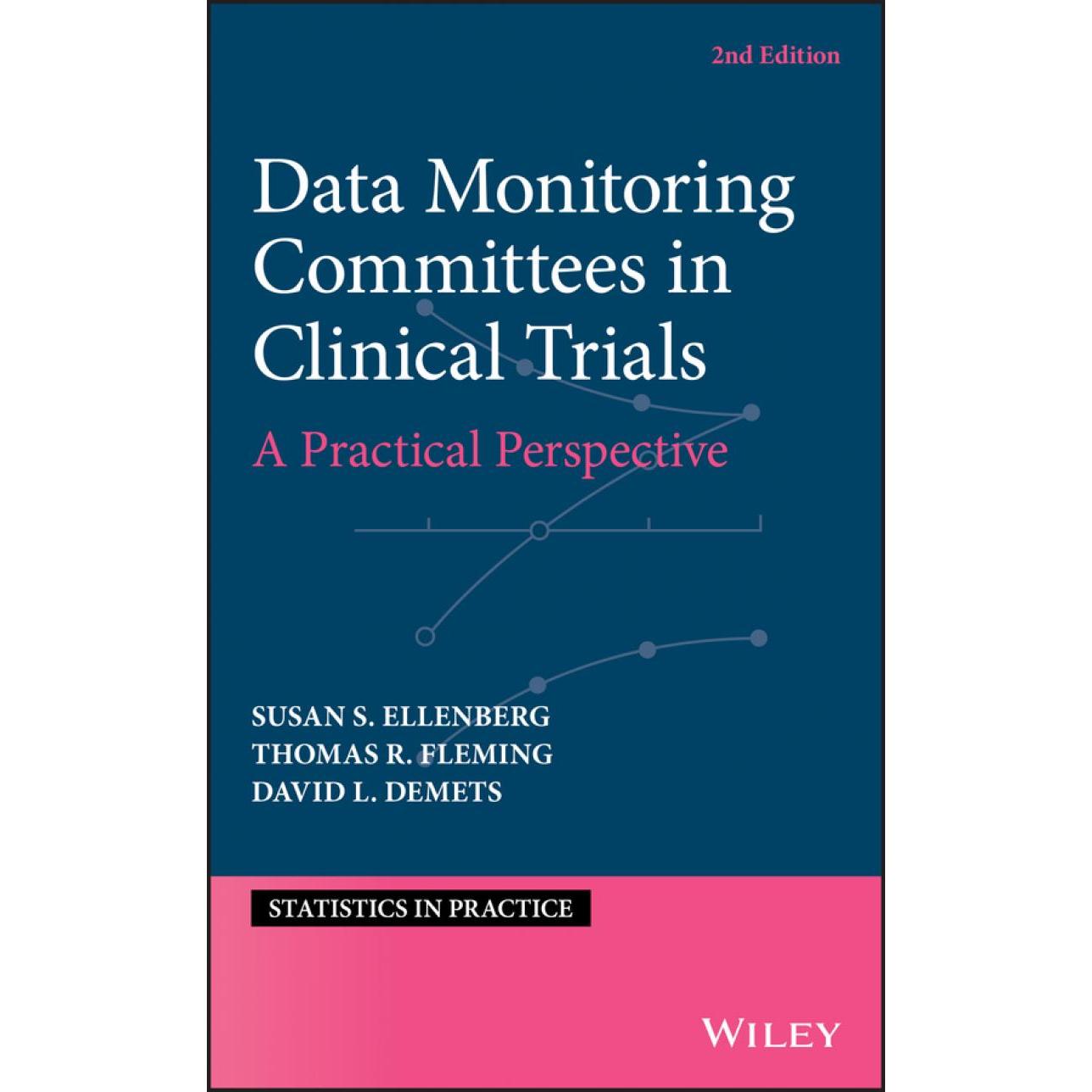 【预售 按需印刷】英文原版临床试验中的数据监控委员会Data Monitoring Committees in Clinical Trials原装进口正版书籍