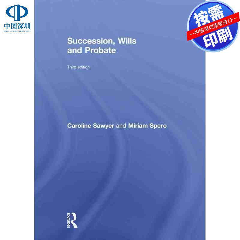 预售【按需印刷】英文原版 继承、遗嘱与遗产管理 Succession  Wills and Probate 原装进口正版书籍
