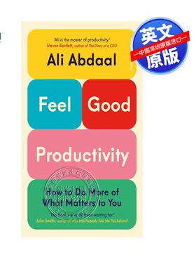 【预售英文原版】剑桥学霸 Ali Abdaal 精装 感觉良好的生产力 如何高效工作生活 Feel Good Productivity 自我提升 时间管理指南