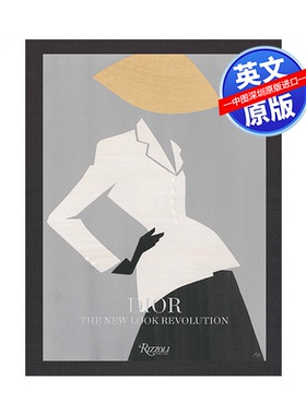 英文原版 Dior: The New Look Revolution 迪奥：新形象新面貌革新 时尚服装 画册