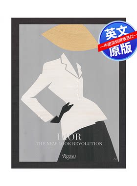 英文原版 Dior: The New Look Revolution 迪奥：新形象新面貌革新 时尚服装 画册
