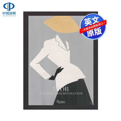 预售英文原版 Dior: The New Look Revolution 迪奥：新形象新面貌革新 时尚服装 画册