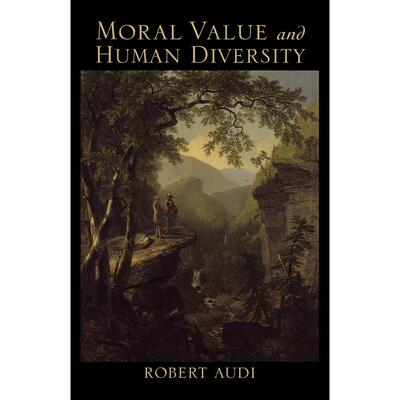 预售【按需印刷】英文原版 Moral Value and Human Diversity道德价值与人类多样性 牛津大学出版 原版进口正版书籍