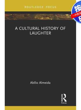预售【按需印刷】英文原版 笑声的文化史 A Cultural History of Laughter 原装进口正版书籍