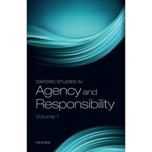 Oxford 原 牛津大学出版 Responsibility 按需印刷 英文原版 Volume Studies 第一卷 预售 Agency 1牛津代理与责任研究 and