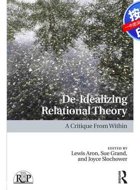预售【按需印刷】英文原版 去理想化关系理论 De-Idealizing Relational Theory 原装进口正版书籍