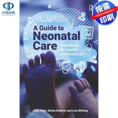 预售【按需印刷】英文原版 新生儿护理指南 A Guide to Neonatal Care 原装进口正版书籍