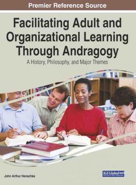 【预售 按需印刷】英文原版通过成人学习法促进成人和组织学习Facilitating Adult and Organizational Learning Through Andragog