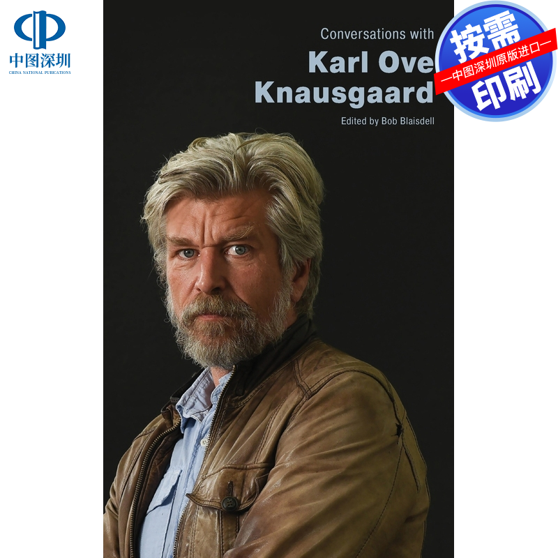 预售【按需印刷】英文原版 与卡尔·奥韦·克瑙斯加德的对话 Conversations with Karl Ove Knausgaard 原装进口正版书籍