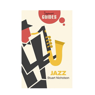 英文原版 爵士乐:初学者指南 Jazz: A Beginner's Guide 进口英文版正版书籍