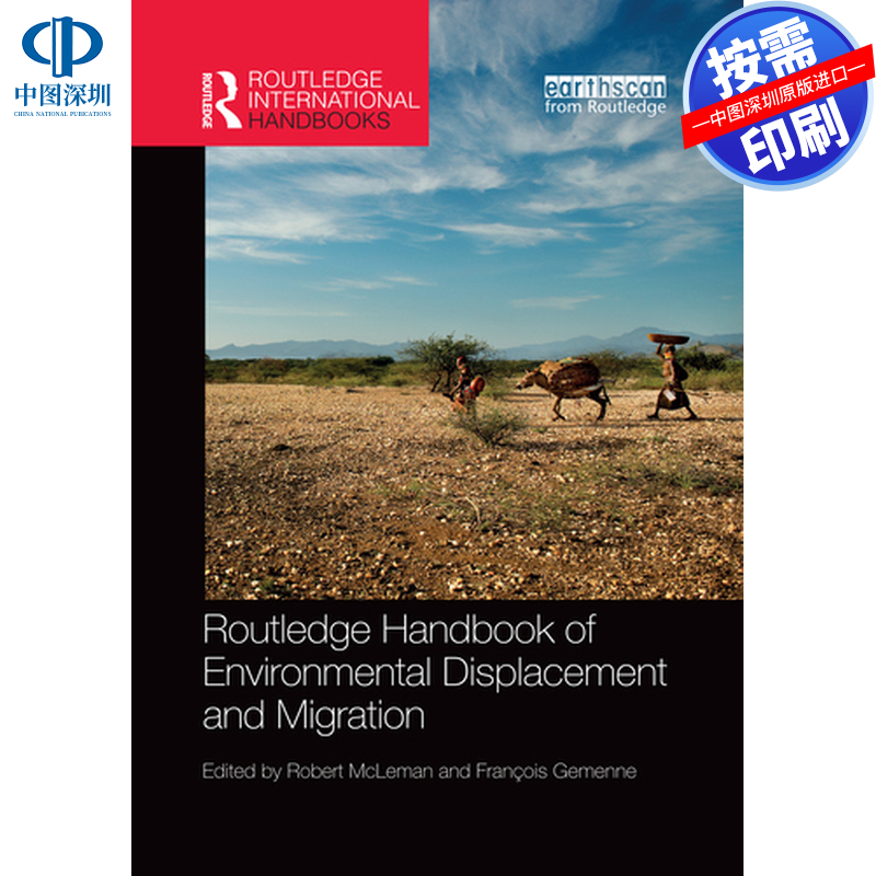 预售【按需印刷】英文原版 环境流离失所和迁移手册 Routledge Handbook of Environmental Displacement and Migration 原装进口