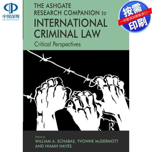 预售【按需印刷】英文原版 国际刑事法研究伴侣 The Ashgate Research Companion to International Criminal Law 原装进口正版书