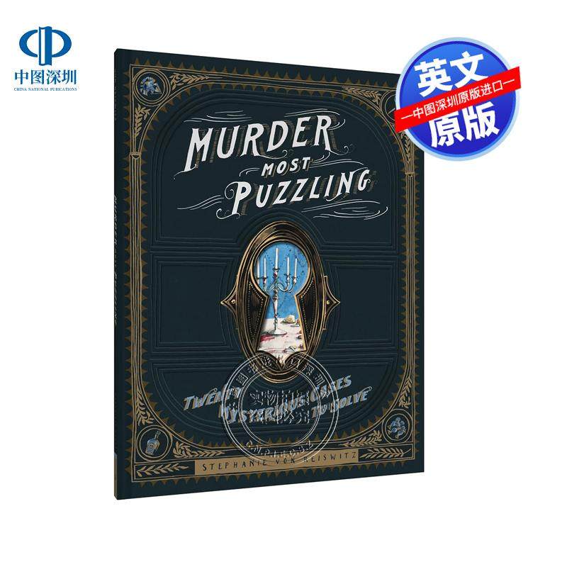 预售英文原版 20个需要解决的神秘案件谋杀推理游戏 Murder Most Puzzling: Twenty Mysterious Cases to Solve