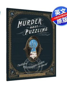 预售英文原版 20个需要解决的神秘案件谋杀推理游戏 Murder Most Puzzling: Twenty Mysterious Cases to Solve
