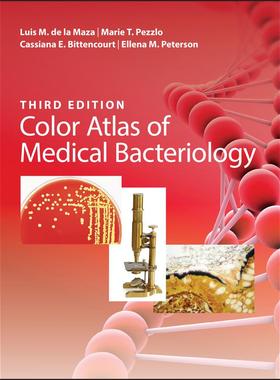 【预售 按需印刷】英文原版医学细菌学彩色图谱3e CColor Atlas of Medical Bacteriology 3e C原装进口正版书籍
