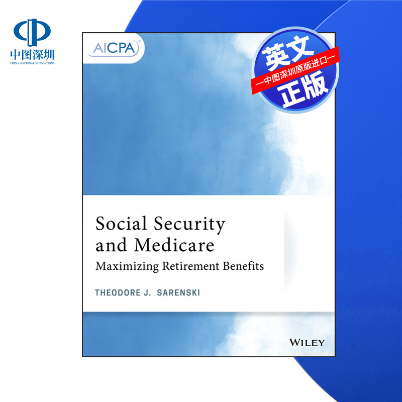 【预售 按需印刷】Wiley出版 社会保障和医疗保险:最大化退休福利 Social Security and Medicare 进口英文正版书籍