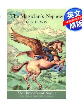 预售英文原版 魔法师的外甥 纳尼亚传奇1 The Magician's Nephew 儿童文学读物 C·S·刘易斯 Chronicles of Narnia