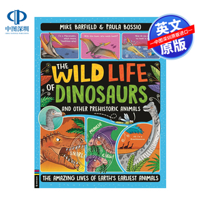 恐龙和其他史前动物 Wild 英文原版 Dinosaurs Prehistoric 全彩插画漫画 Other 野生生活 Animals The and Life