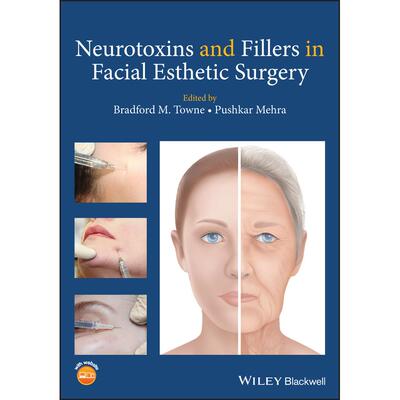 【预售 按需印刷】英文原版神经毒素和填充剂PNeurotoxins and Fillers P原装进口正版书籍