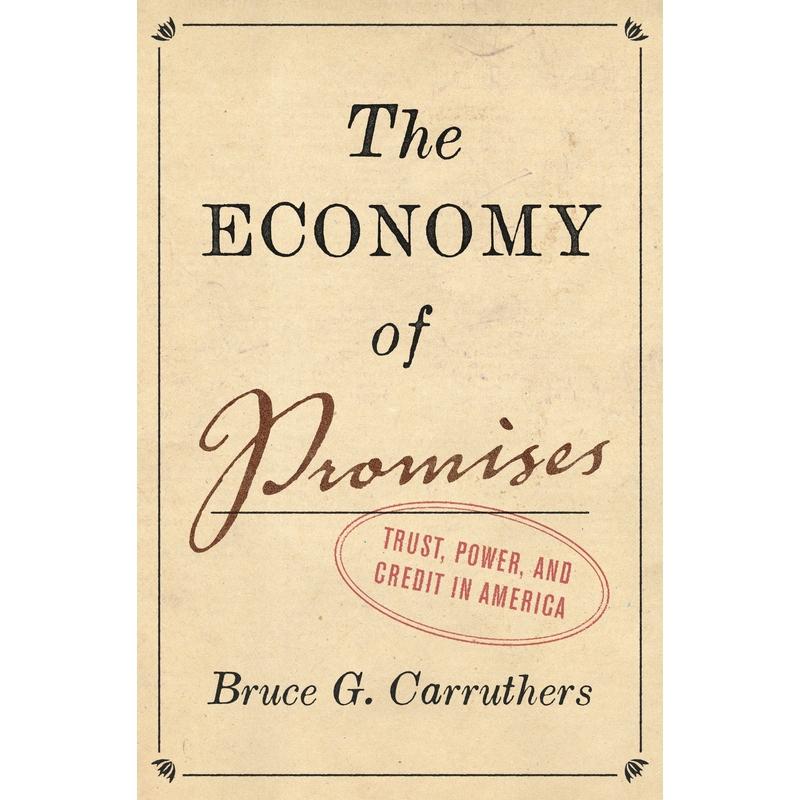 【预售 按需印刷】英文原版 承诺的经济The Economy of Promises 经济学金融管理 进口原版正版书籍