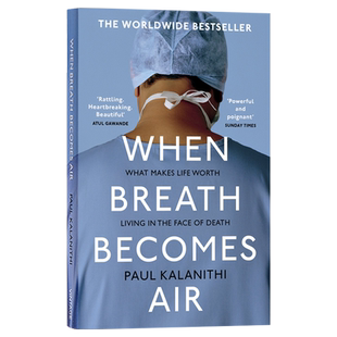 预售英文原版 当呼吸化为空气 When Breath Becomes Air 比尔盖茨推荐 生命之书 保罗·卡拉尼什 Paul Kalanithi获奖小说 进口书籍