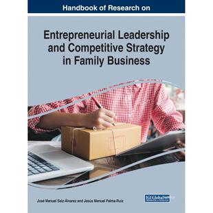 【预售 按需印刷】英文原版家族企业中创业领导力与竞争战略手册Handbook of Research on Entrepreneurial Leadership and Compet