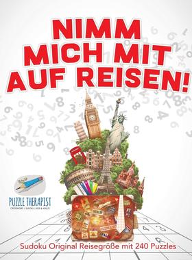【预售 按需印刷】德文原版Nimm Mich Mit Auf Reisen! | Sudoku Original Reisegr??e mit 240 Puzzles德语ger进口原版正版书籍