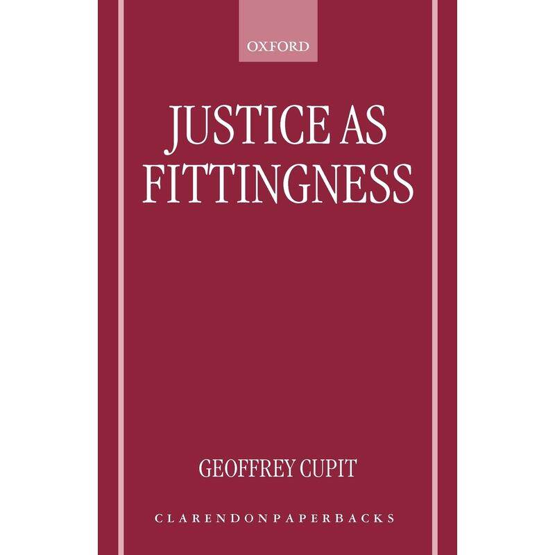 预售【按需印刷】英文原版 Justice as Fittingness作为适当性的正义 牛津大学出版 原版进口正版书籍