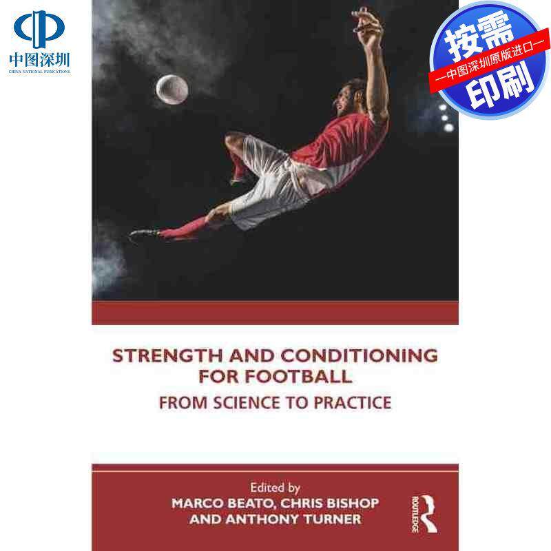 预售【按需印刷】英文原版 足球的力量与体能训练 Strength and Conditioning for Football 原装进口正版书籍