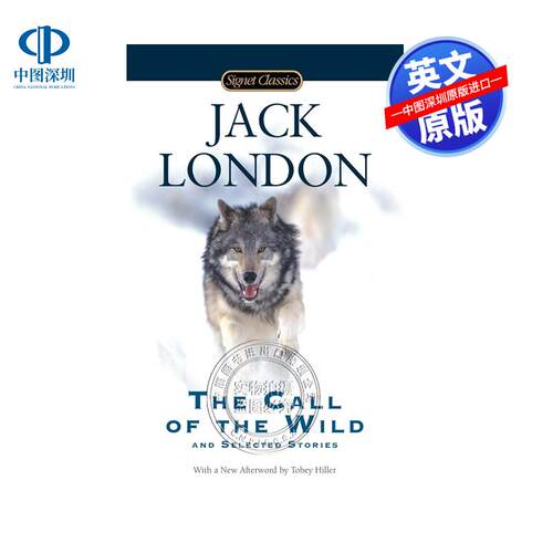 英文原版 野性的呼唤 和 精选故事 The Call of the Wild and Selected Stories