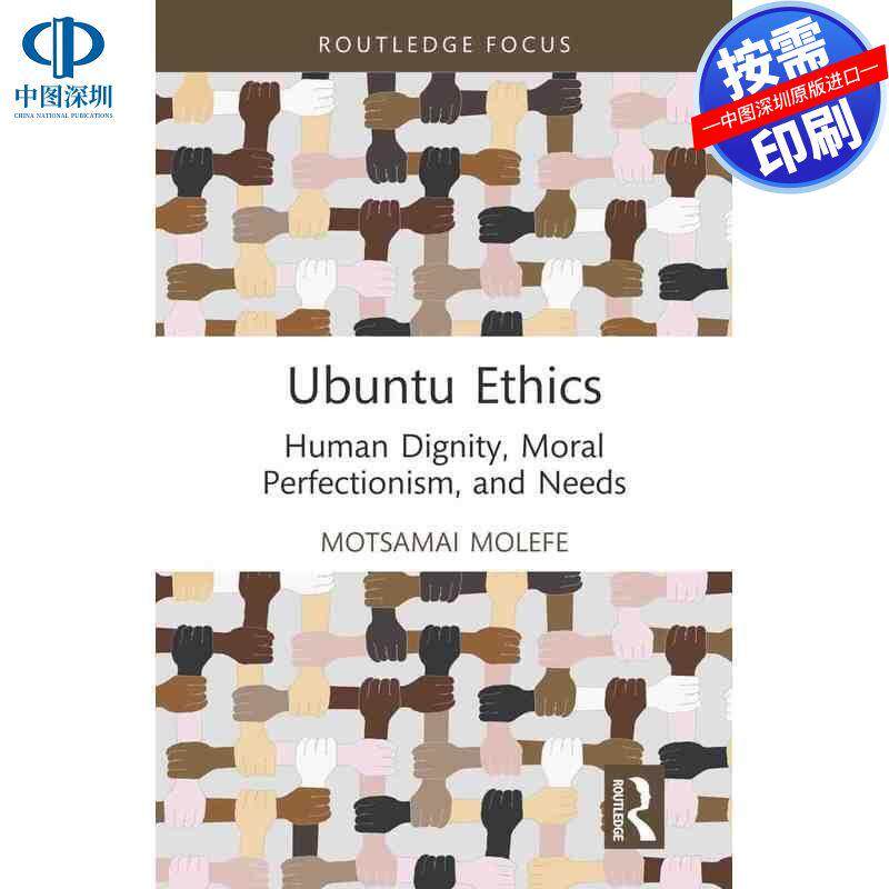预售【按需印刷】英文原版 乌班图伦理 Ubuntu Ethics 原装进口正版书籍