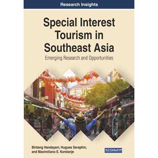 Tourism 预售 特殊兴趣旅游Special 进口正版 英文原版 Asia原装 按需印刷 书籍 东南亚 Southeast Interest