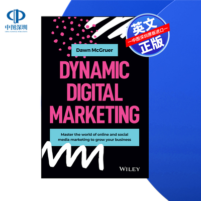 【预售 按需印刷】Wiley出版 动态数字营销 Dynamic Digital Marketing 进口英文正版书籍