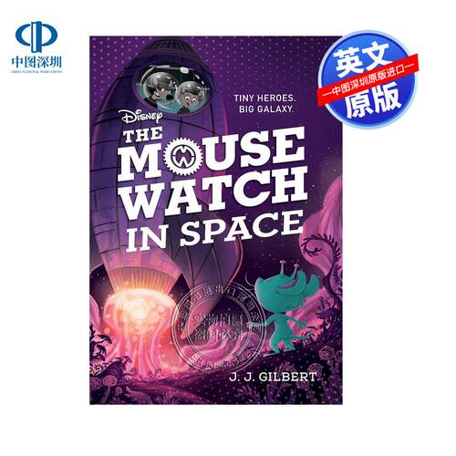 英文原版 Mouse Watch in Space  The-The Mouse Watch  Book 3 老鼠特工队 3：太空任务 Gilbert  J. J.文学 平装 美版