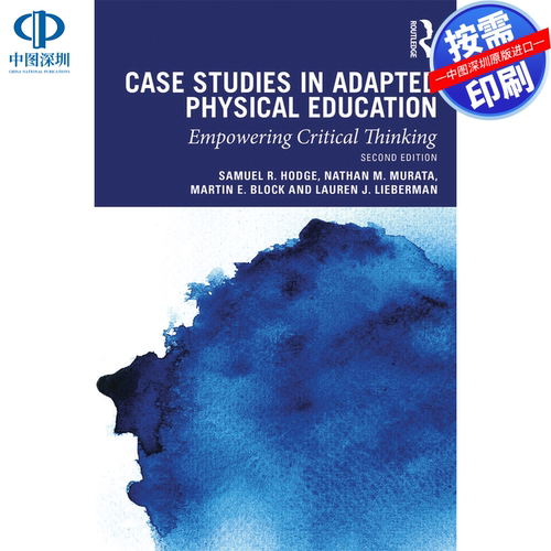 预售【按需印刷】英文原版 适应性体育教育案例研究 Case Studies in Adapted Physical Education 原装进口正版书籍