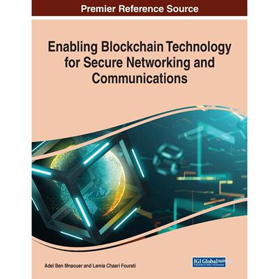 【预售 按需印刷】英文原版使区块链技术在安全网络和通信中生效Enabling Blockchain Technology for Secure Networking and Comm