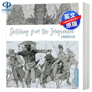 Imagination 英语书籍 人物篇 素描手绘手稿绘画技巧学习 3DTotal Characters the from Sketching 幻想速写集 英文原版