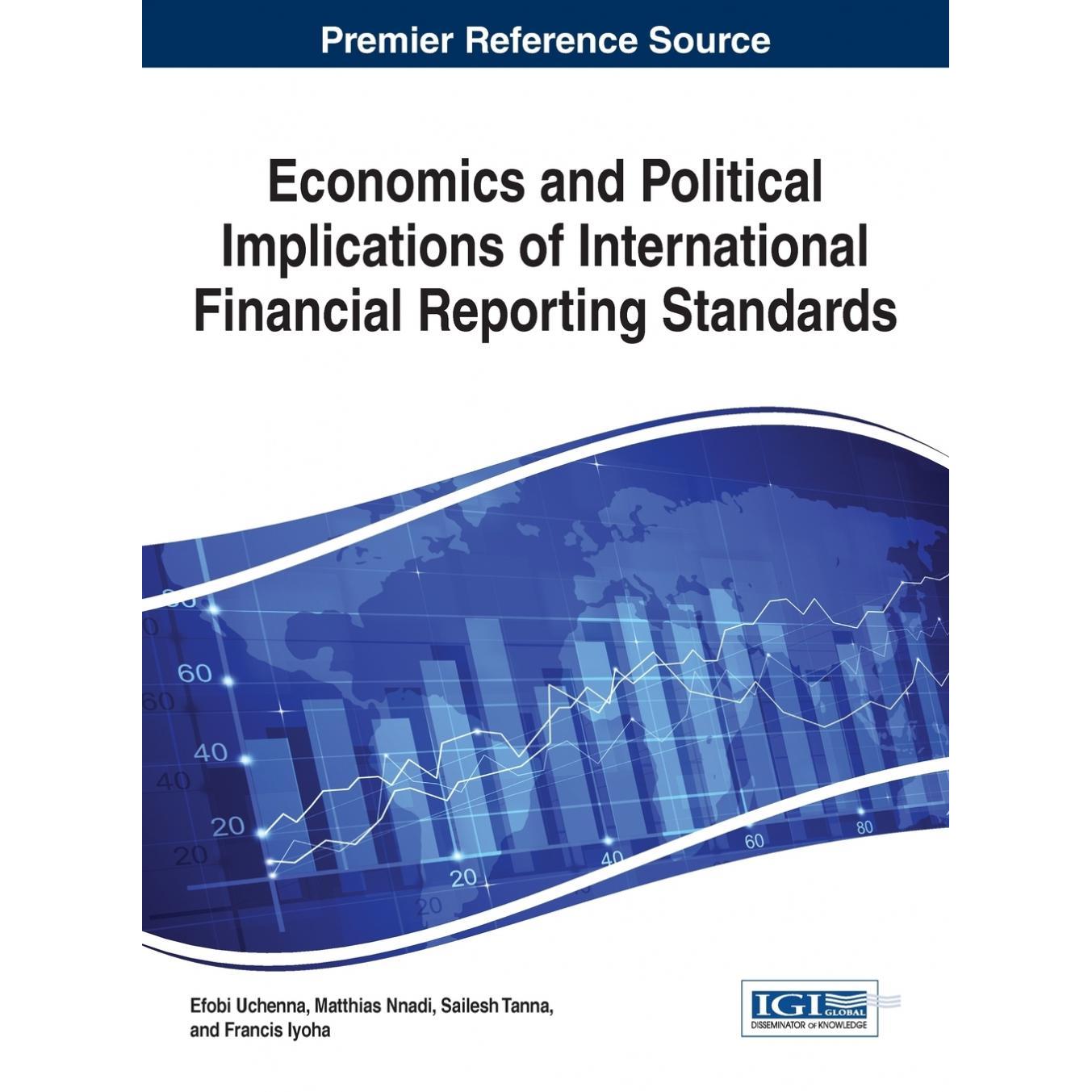 【预售 按需印刷】英文原版国际财务报告标准的经济和政治影响Economics and Political Implications of International Financial