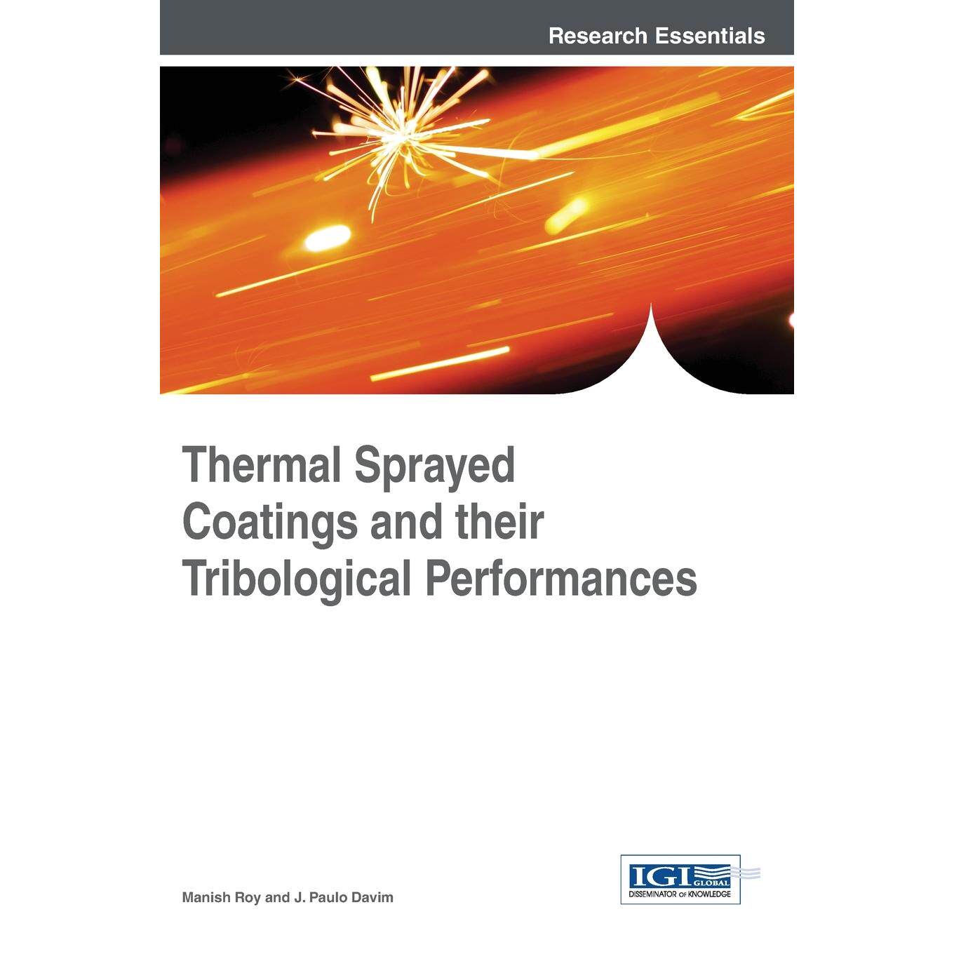 【预售 按需印刷】英文原版热喷涂涂层及其摩擦性能Thermal Sprayed Coatings and their Tribological Performances原装进口正版