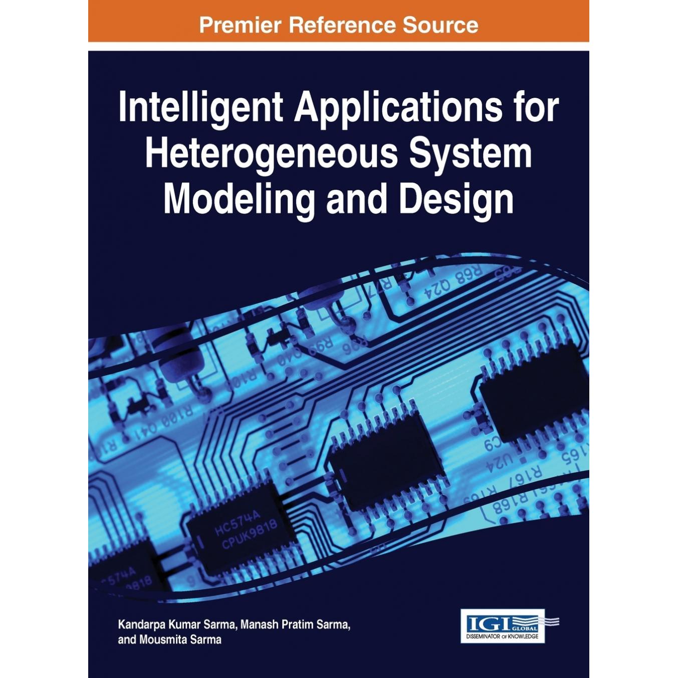 【预售 按需印刷】英文原版异构系统建模与设计的智能应用Intelligent Applications for Heterogeneous System Modeling and Desi