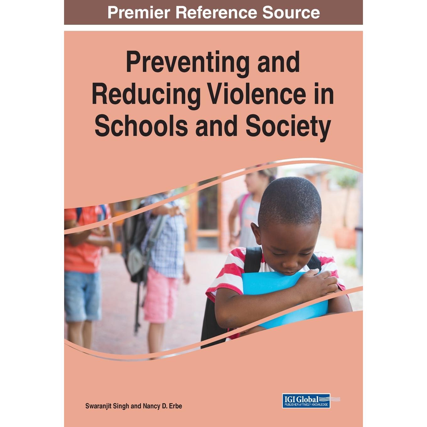 【预售 按需印刷】英文原版预防和减少学校与社会中的暴力Preventing and Reducing Violence in Schools and Society原装进口正版