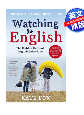 英文原版 英国人的言行潜规则 Watching the English 凯特·福克斯Kate Fox 英国社交文化畅销书