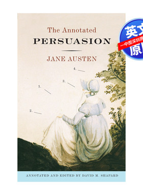 预售英文原版 劝导 插图版 The Annotated Persuasion 简奥斯汀Jane Austen 世界经典文学名著小说