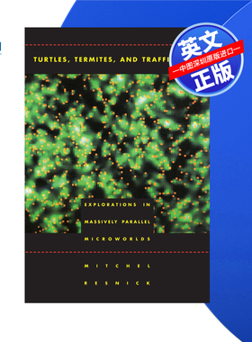 【预售 按需印刷】乌龟、白蚁和交通堵塞：在大规模平行微世界中的探索 Turtles, Termites, and Traffic Jams 进口英文正版书籍