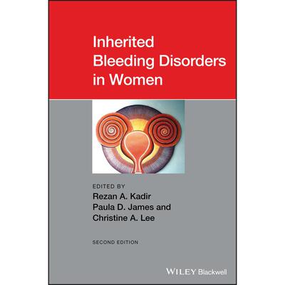 【预售 按需印刷】英文原版遗传性出血障碍女性版第二版Inherited Bleeding Disorders Women 2e原装进口正版书籍