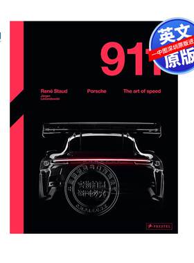 预售英文原版 保时捷911：速度的艺术 Porsche 911: The Art of Speed