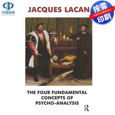 预售【按需印刷】英文原版 精神分析的四个基本概念 The Four Fundamental Concepts of Psycho-Analysis 原装进口正版书籍