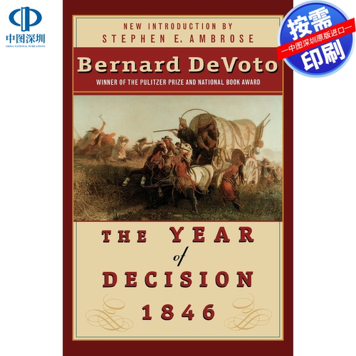 预售 按需印刷 英文原版 1846年的决策年 The Year of Decision 1846 进口书籍正版